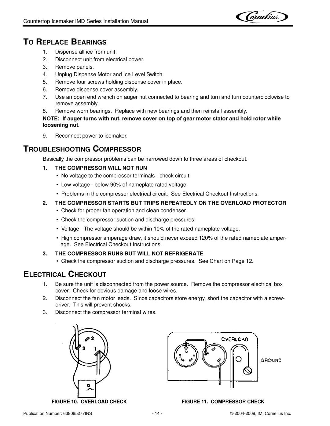 Cornelius IMD Series installation manual To Replace Bearings, Troubleshooting Compressor, Electrical Checkout 