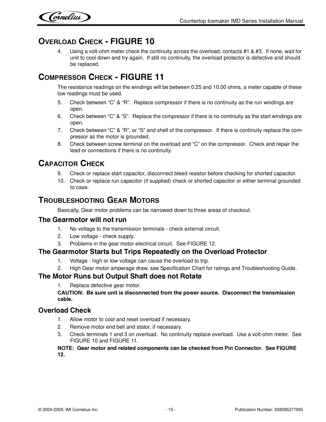 Cornelius IMD Series installation manual Compressor Check Figure, Capacitor Check, Troubleshooting Gear Motors 