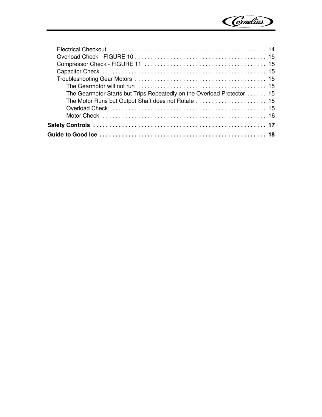 Cornelius IMD Series installation manual Safety Controls Guide to Good Ice 