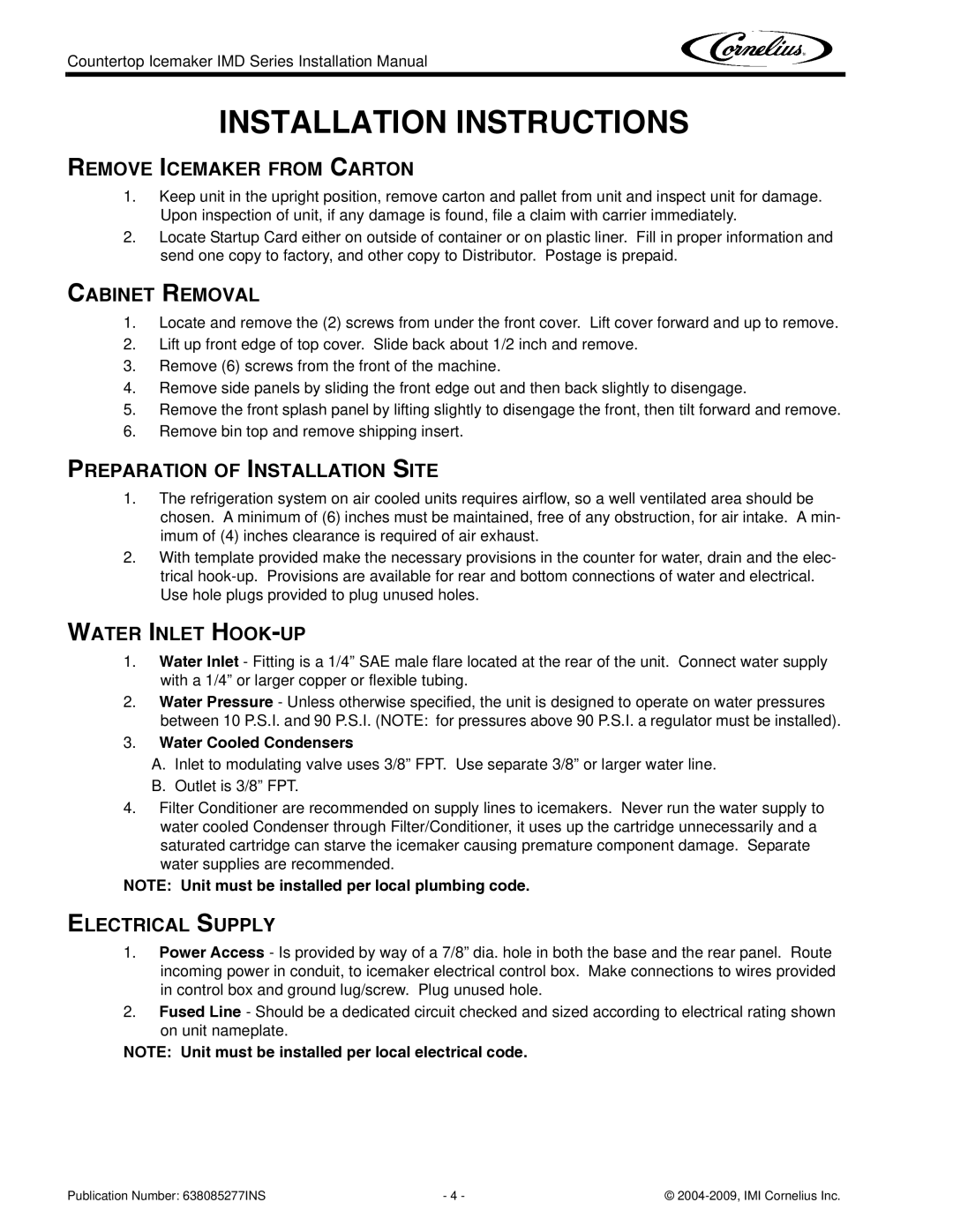 Cornelius IMD Series installation manual Installation Instructions 