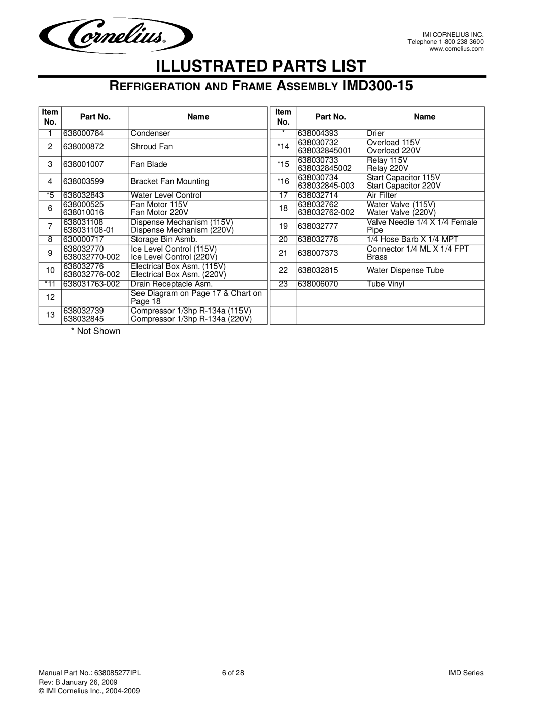 Cornelius IMD600-90, IMD600-30, IMD300-30 manual Refrigeration and Frame Assembly IMD300-15 