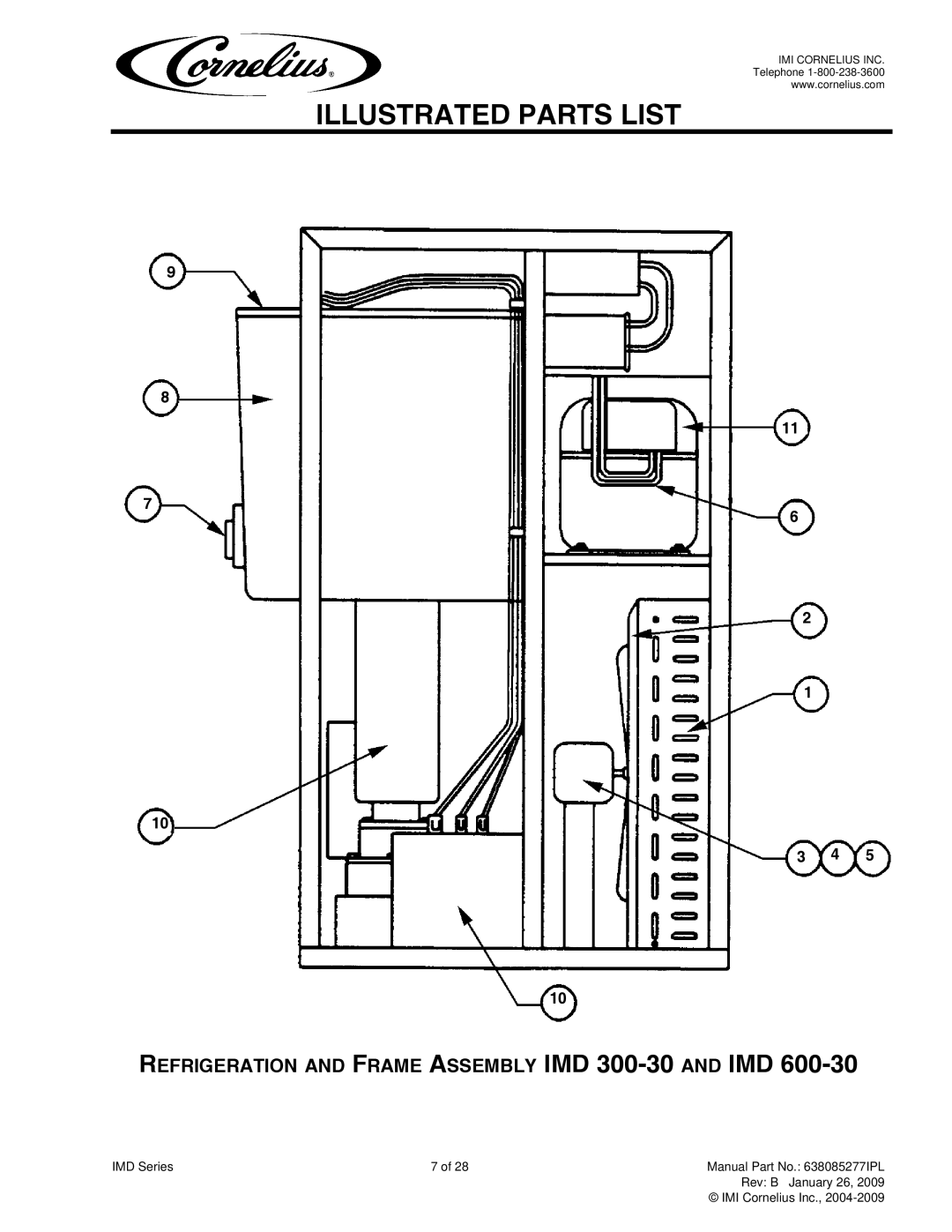 Cornelius IMD300-15, IMD600-30, IMD300-30, IMD600-90 manual Refrigeration and Frame Assembly IMD 300-30AND IMD 