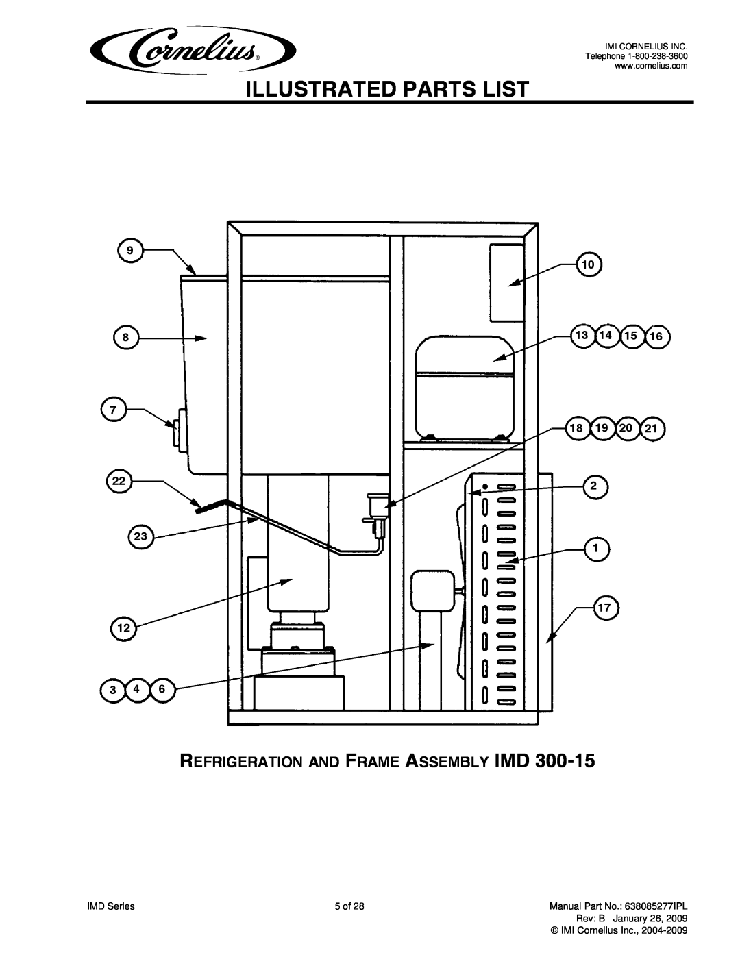Cornelius IMD300-30, IMD600-30, IMD600-90, IMD300-15 manual Refrigeration And Frame Assembly Imd, Illustrated Parts List 