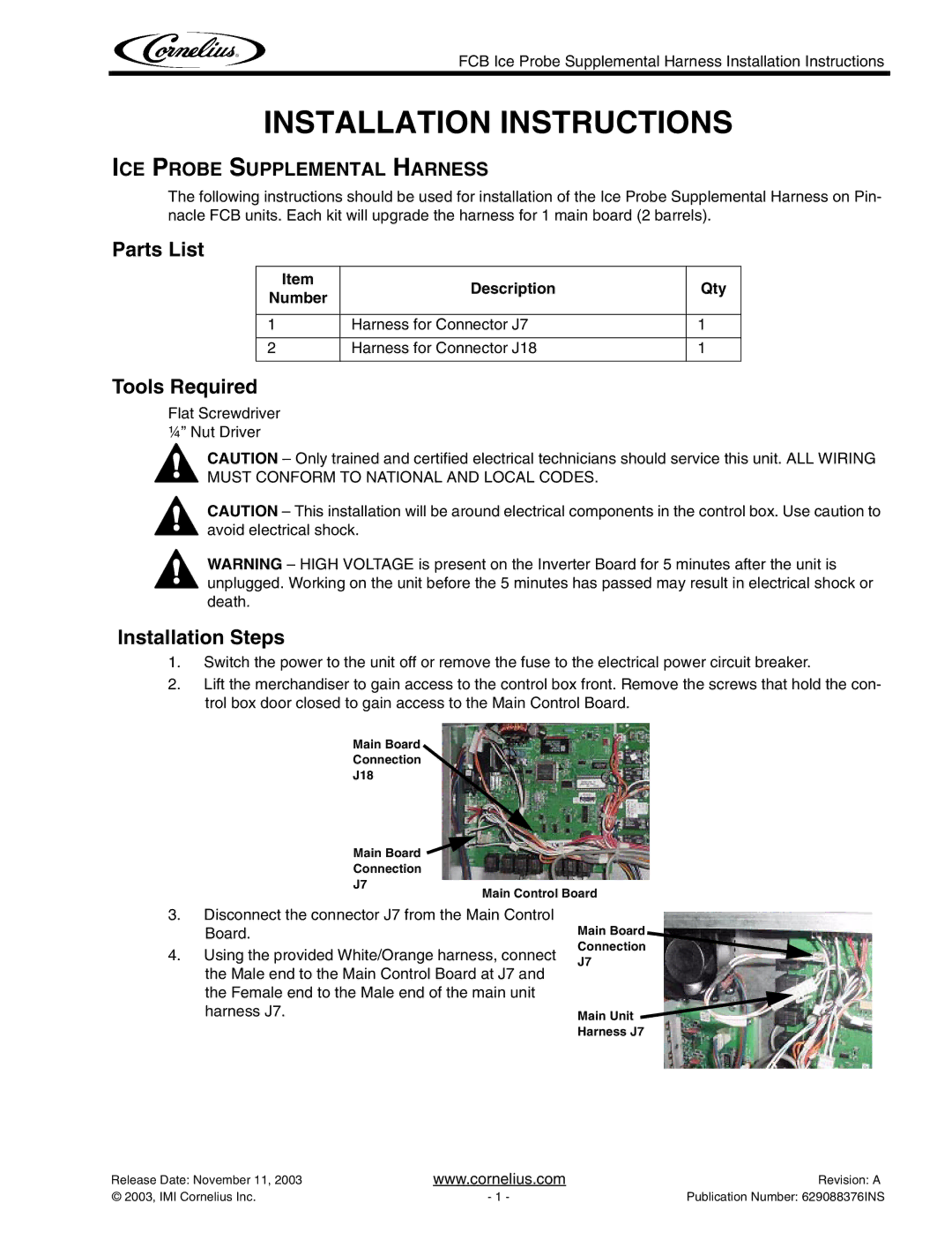 Cornelius J7, J18 installation instructions Installation Instructions, Parts List, Tools Required, Installation Steps 