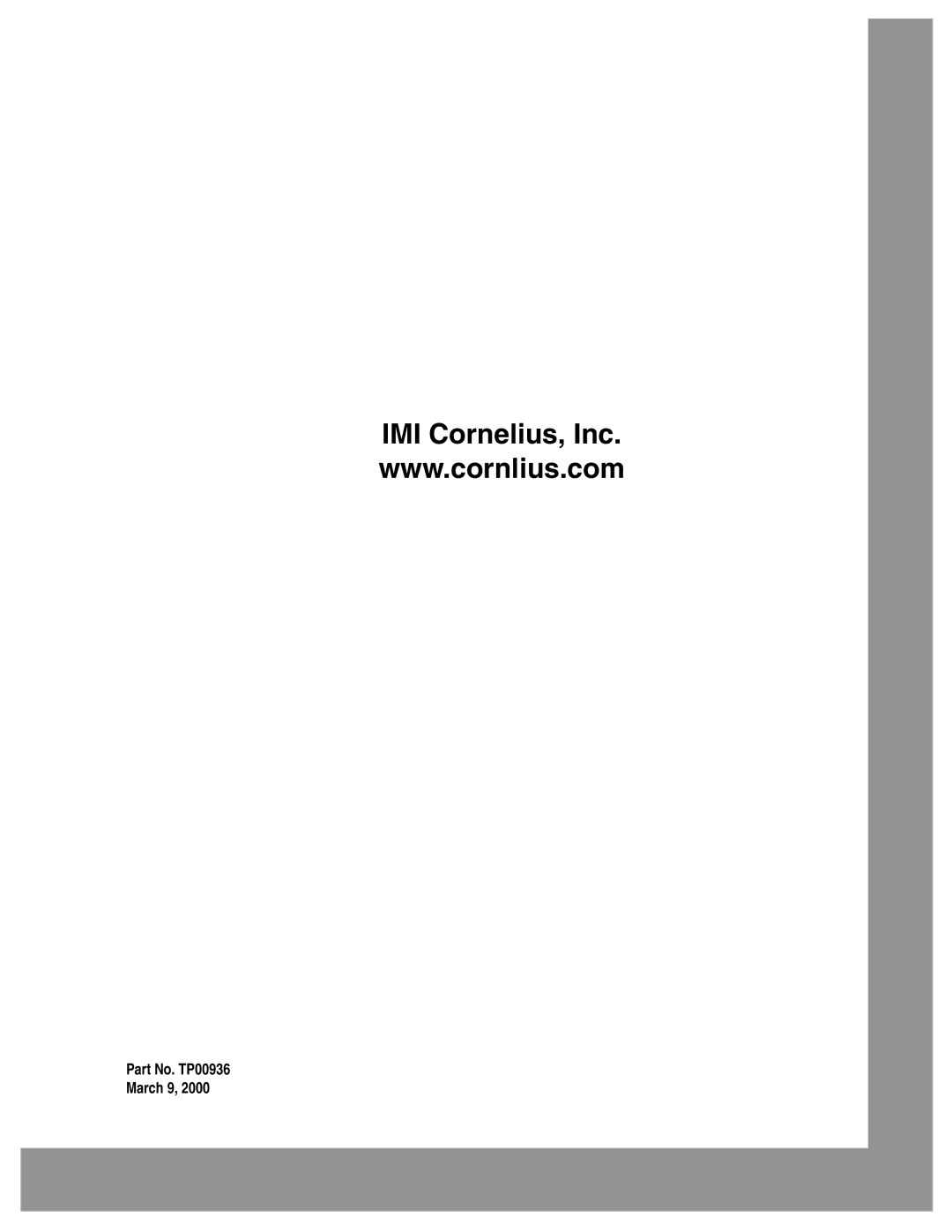 Cornelius EJ1, JT20, JS7, J15, JT30 manual Part No. TP00936 March 9 