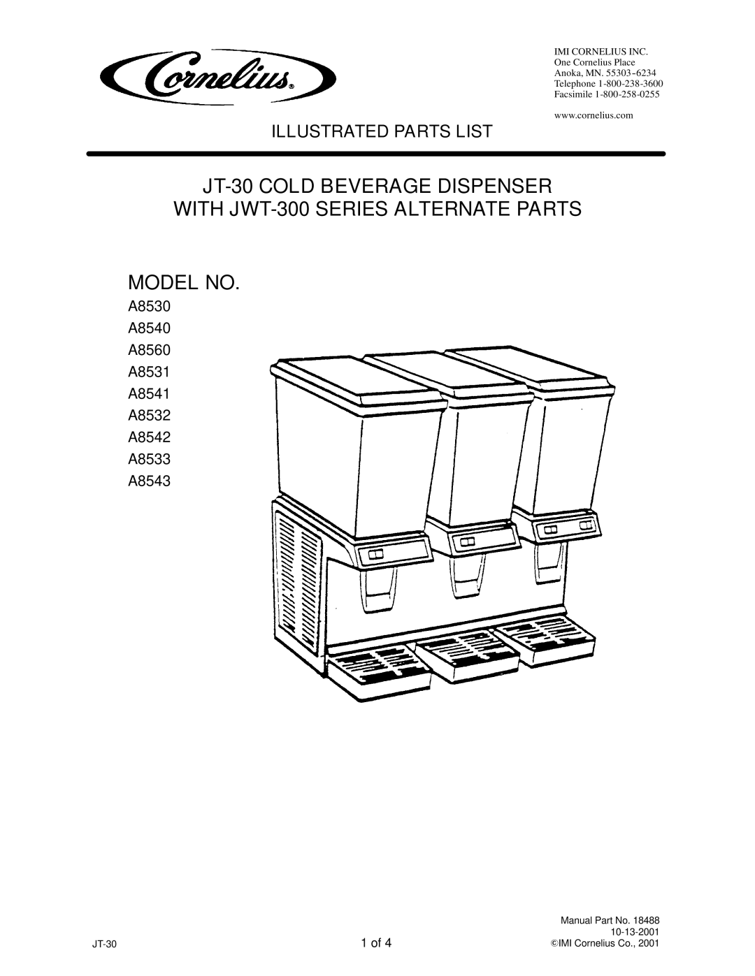 Cornelius A8560, JWT-300 SERIES, A8543, A8530, A8531, A8533, A8540, A8541, A8542, A8532 manual Illustrated Parts List 