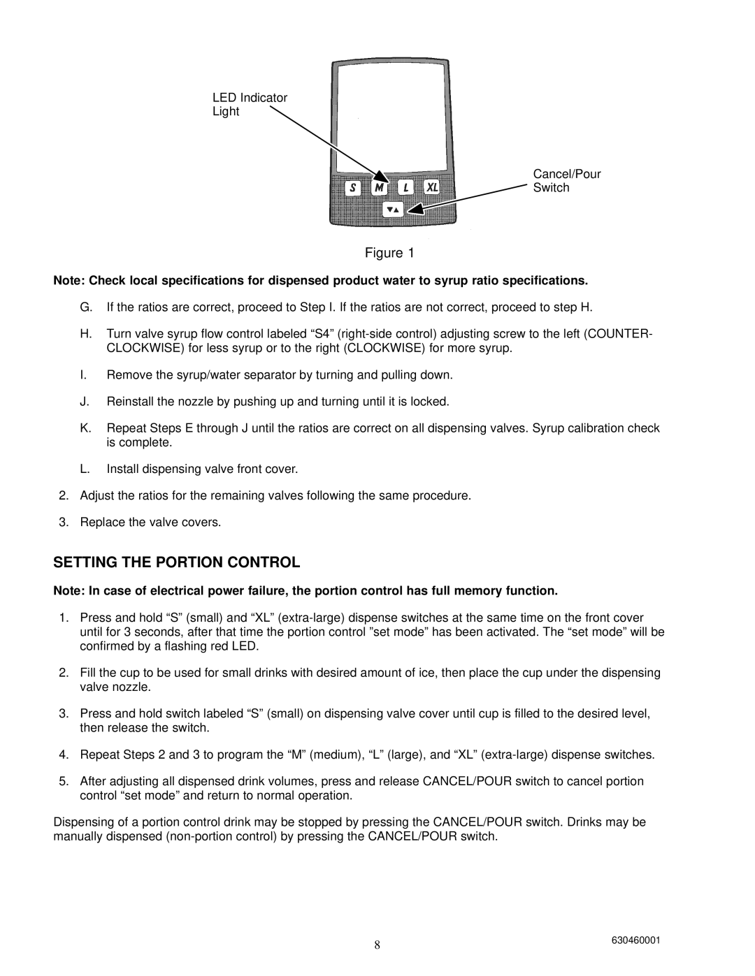 Cornelius Liquid Base Beverage Dispenser installation manual Setting the Portion Control 