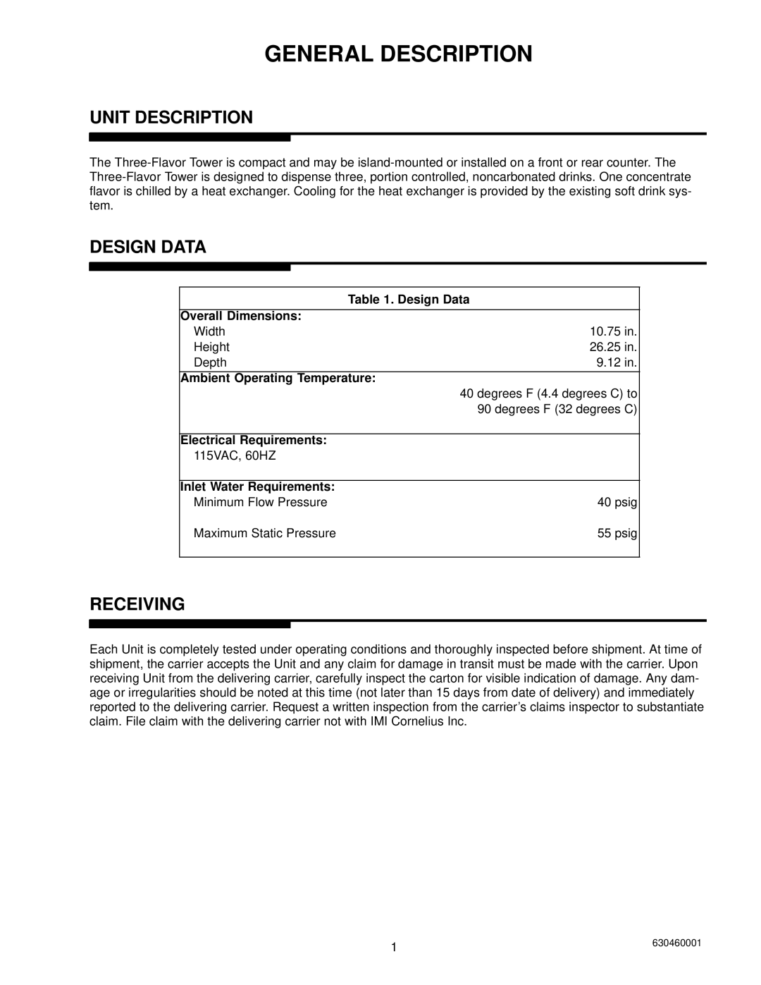 Cornelius Liquid Base Beverage Dispenser installation manual Unit Description, Design Data, Receiving 