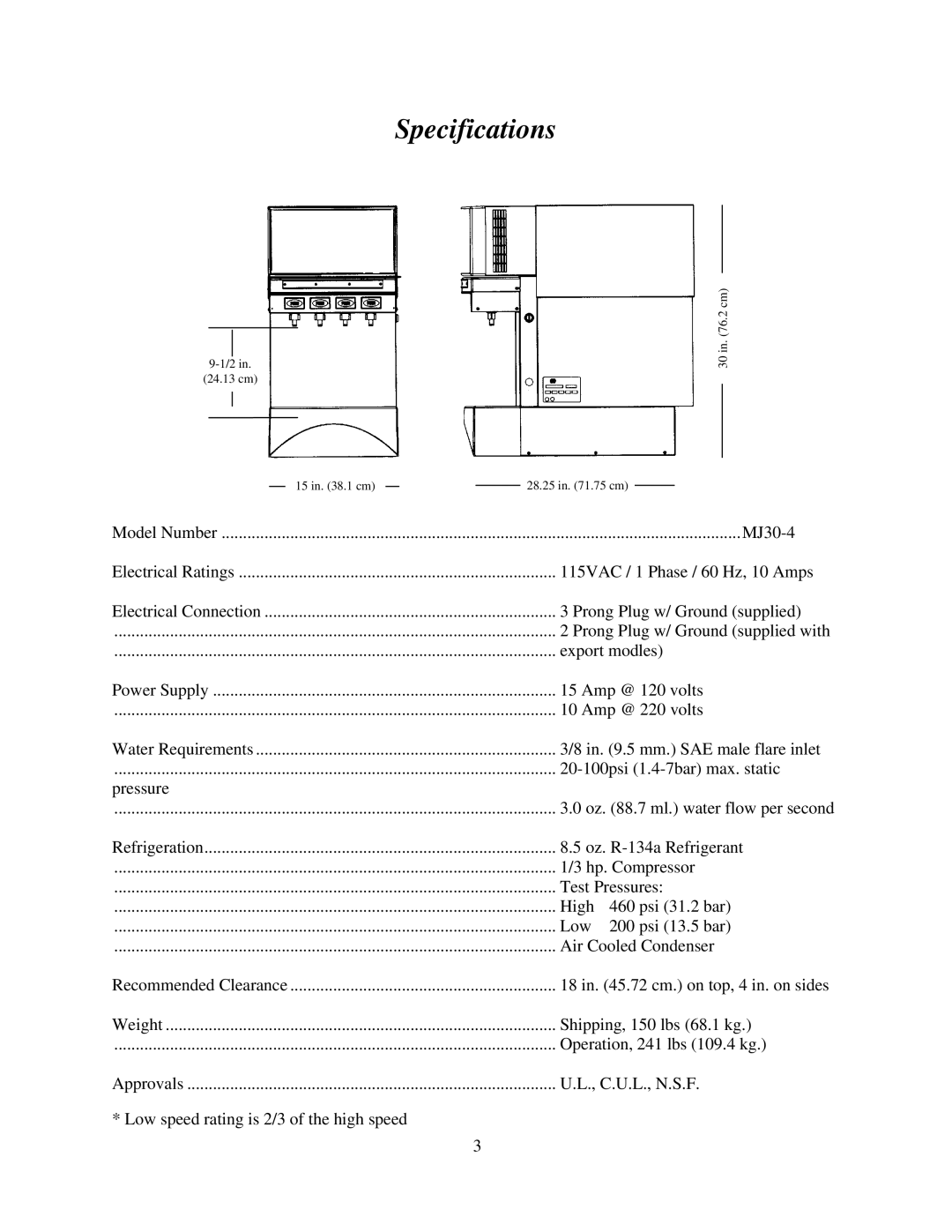 Cornelius MJ31-4 PB, MJ32-4 PB, MJ32-4 PC, MJ30-4 PB, MJ30-4 PC, MJ31-4 PC service manual Specifications 