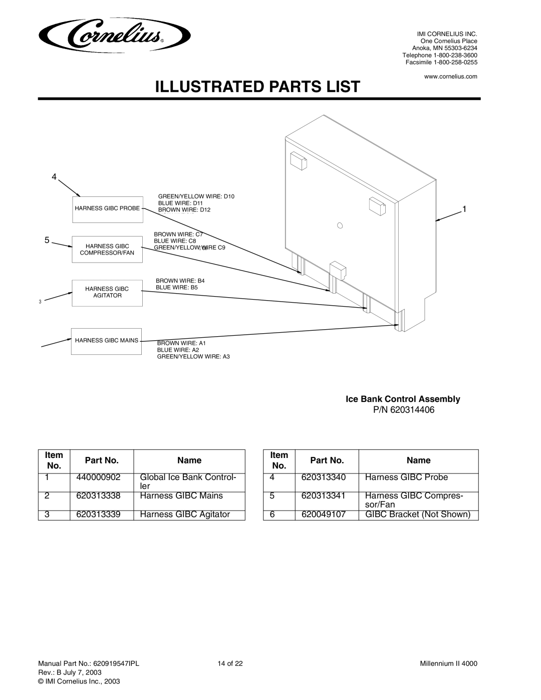 Cornelius MJ32-4 PC, MJ32-4 PB, MJ30-4 PB, MJ30-4 PC, MJ31-4 PB, MJ31-4 PC Ice Bank Control Assembly Name, Brown Wire B4 