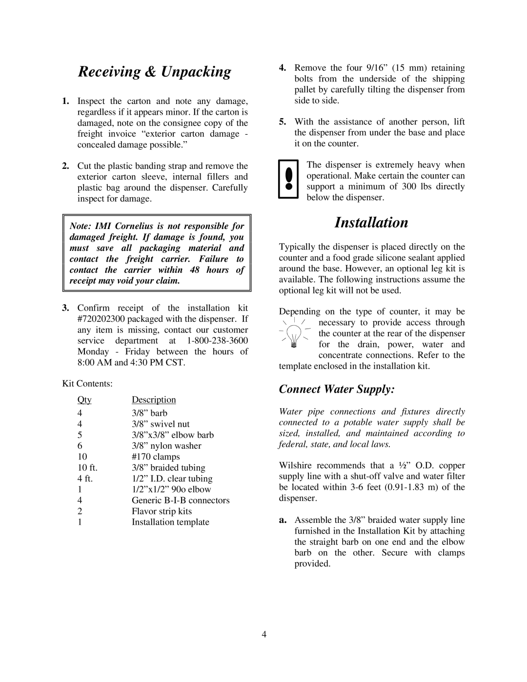 Cornelius MJ31-4 PC, MJ32-4 PB, MJ32-4 PC, MJ30-4 PB, MJ30-4 PC, MJ31-4 PB service manual Receiving & Unpacking, Installation 