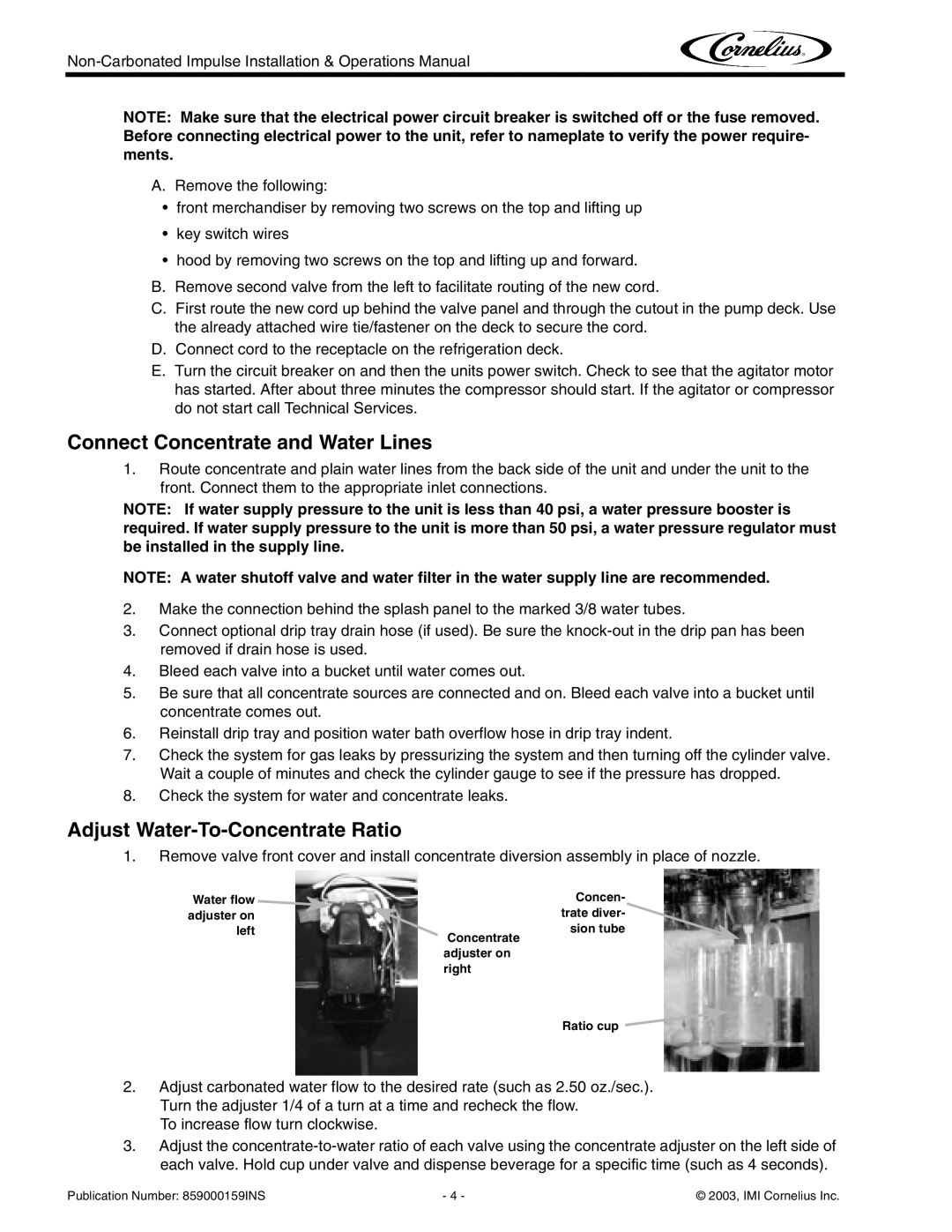 Cornelius Non-Carbonated Post-Mix Beverage Dispenser operation manual Connect Concentrate and Water Lines 