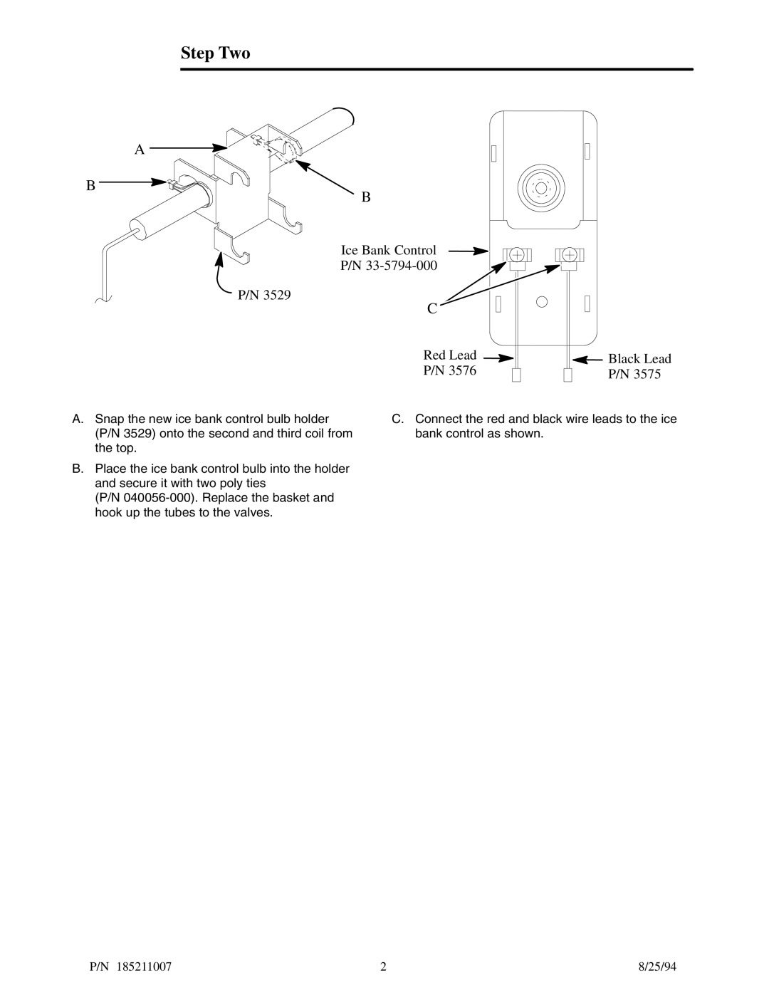 Cornelius P/N 3626 manual Step Two, Ice Bank Control Red Lead Black Lead 