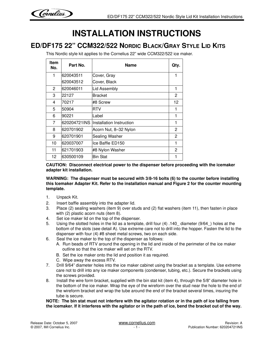 Cornelius P/N 620204721 installation instructions Installation Instructions 