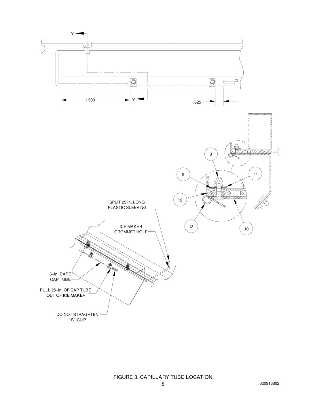 Cornelius P/N 629084009, P/N 629084002, P/N 620028801, P/N 620918802, P/N 620701902 Capillary Tube Location 