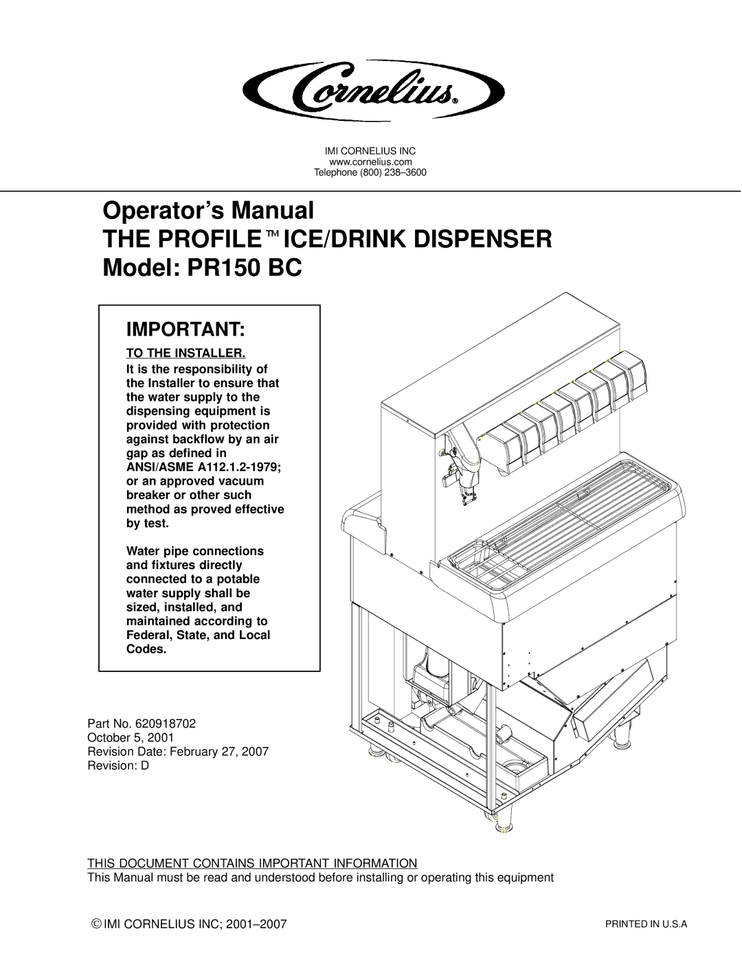 Cornelius PR150 BC manual To the Installer, This Document Contains Important Information 