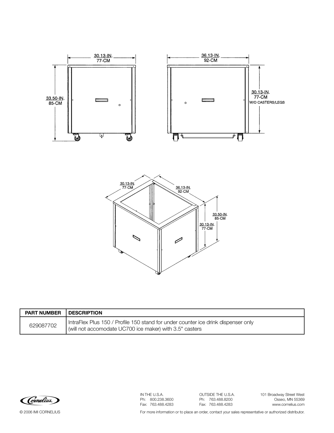 Cornelius PROFILE 150 manual U.S.A Outside the U.S.A, IMI Cornelius 