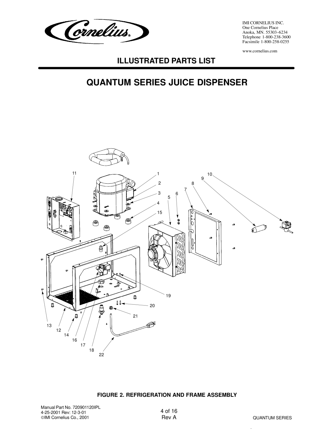 Cornelius QUANTUM SERIES service manual Refrigeration and Frame Assembly 