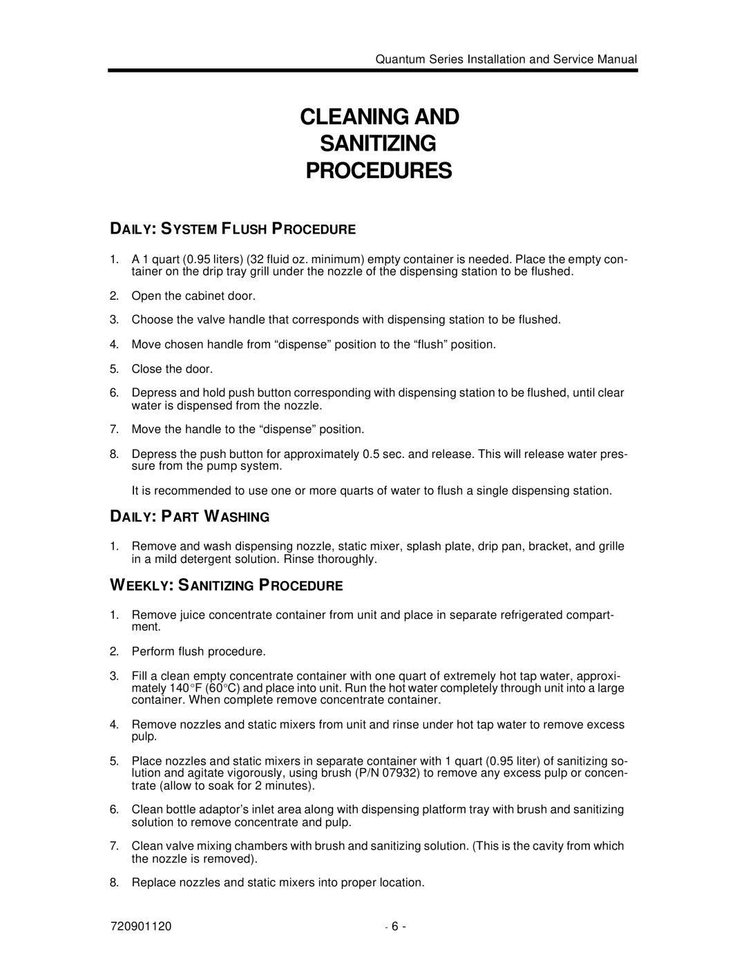 Cornelius QUANTUM SERIES service manual Cleaning Sanitizing Procedures, Daily System Flush Procedure, Daily Part Washing 