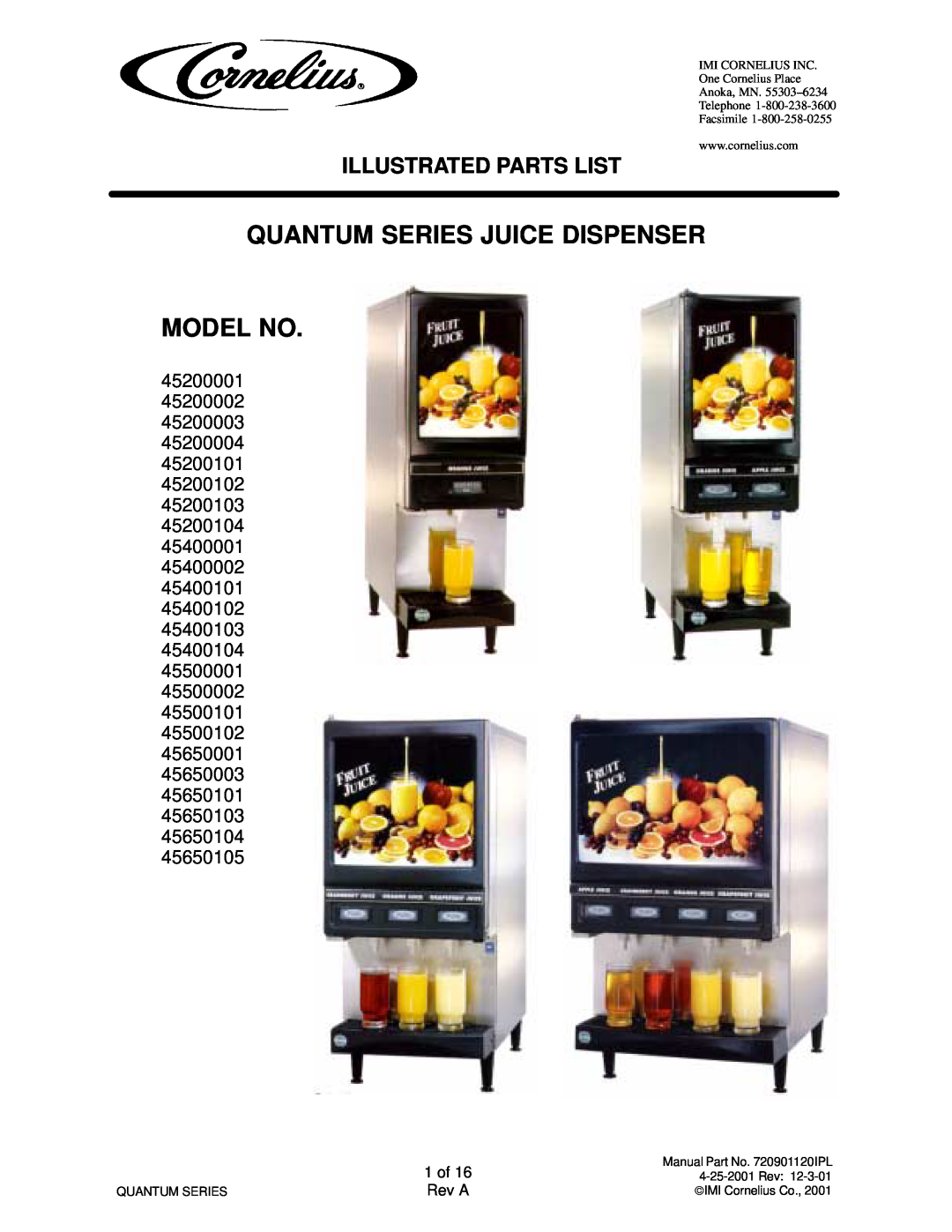 Cornelius QUANTUM SERIES service manual Quantum Series Juice Dispenser Model No, Illustrated Parts List 