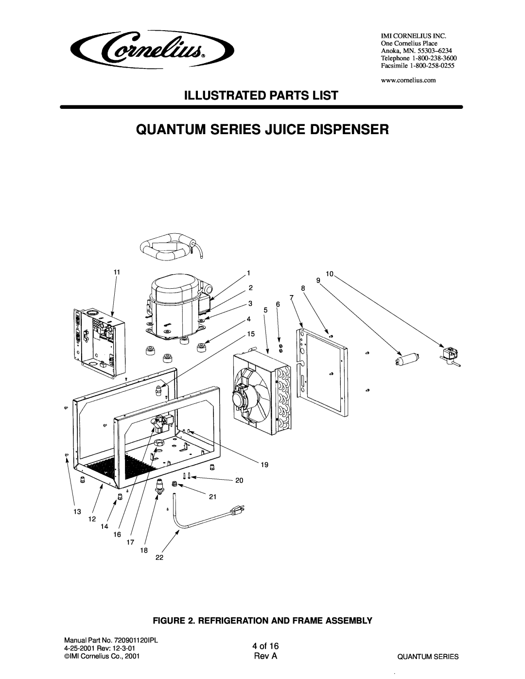 Cornelius QUANTUM SERIES Quantum Series Juice Dispenser, Illustrated Parts List, Refrigeration And Frame Assembly 