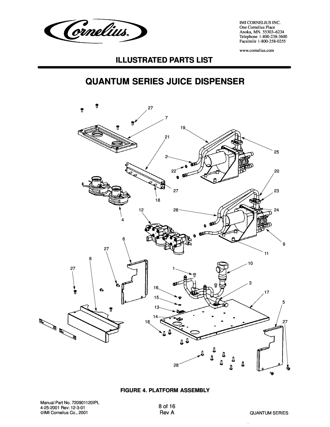 Cornelius QUANTUM SERIES service manual Quantum Series Juice Dispenser, Illustrated Parts List, Platform Assembly, of Rev A 