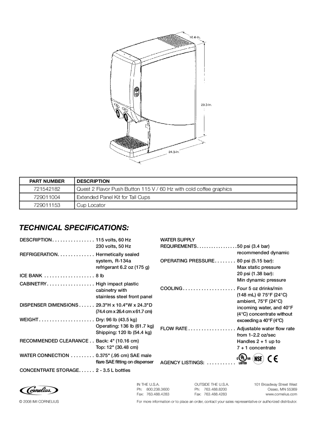 Cornelius Quest 2000 manual Technical Specifications 