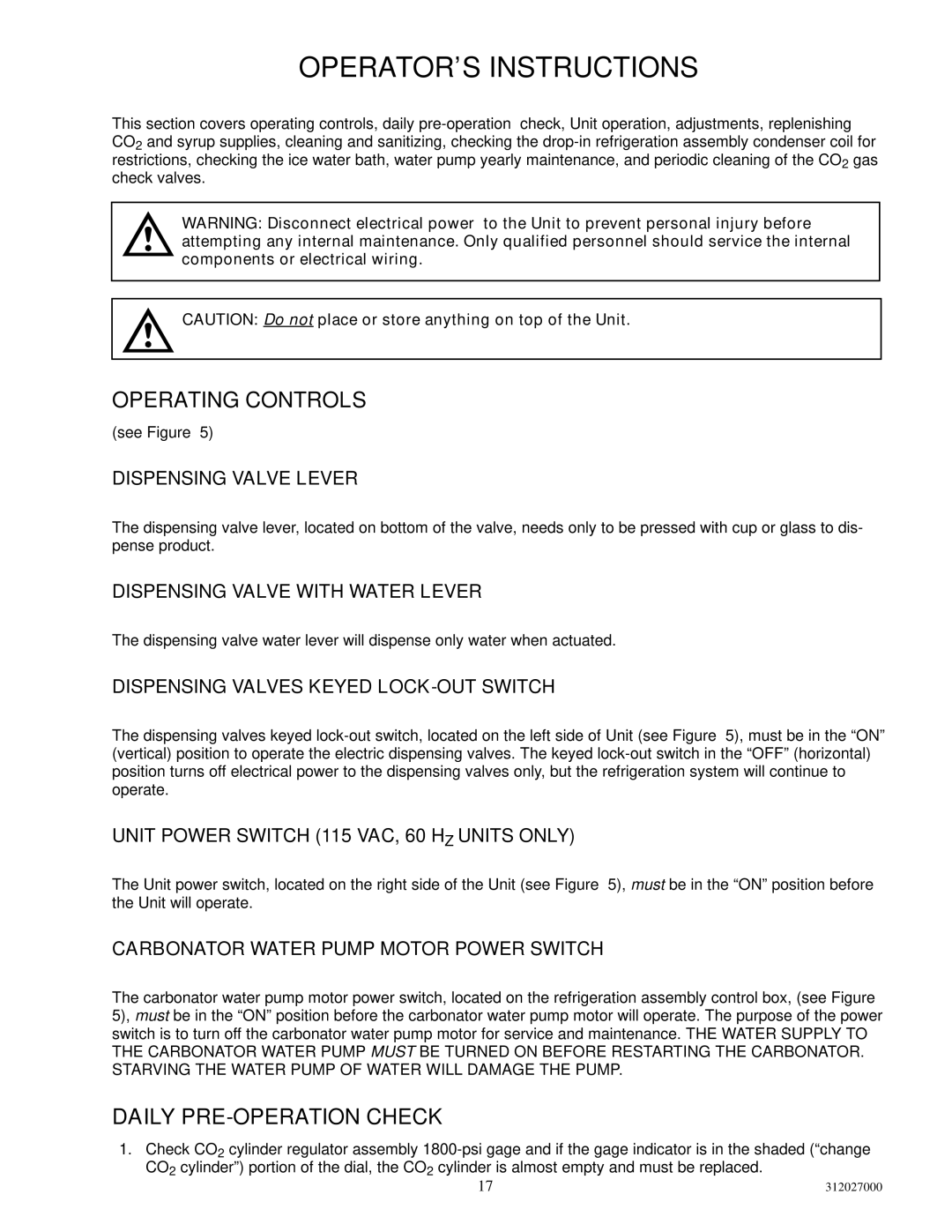 Cornelius R-134A service manual Operating Controls, Daily PRE-OPERATION Check 