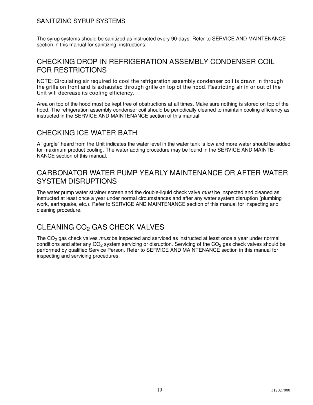 Cornelius R-134A service manual Checking ICE Water Bath, Cleaning CO2 GAS Check Valves, Sanitizing Syrup Systems 