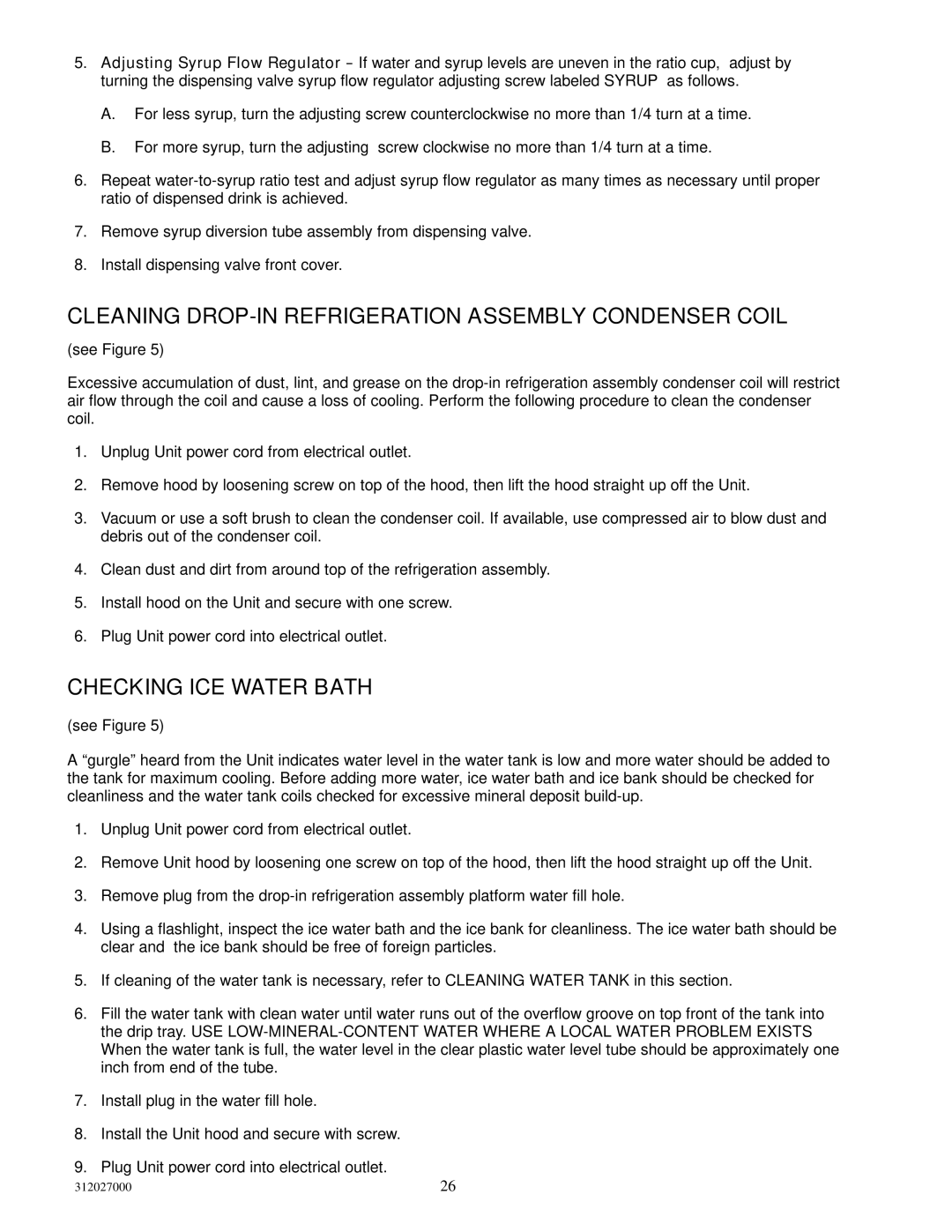 Cornelius R-134A service manual Cleaning DROP-IN Refrigeration Assembly Condenser Coil, Checking ICE Water Bath 