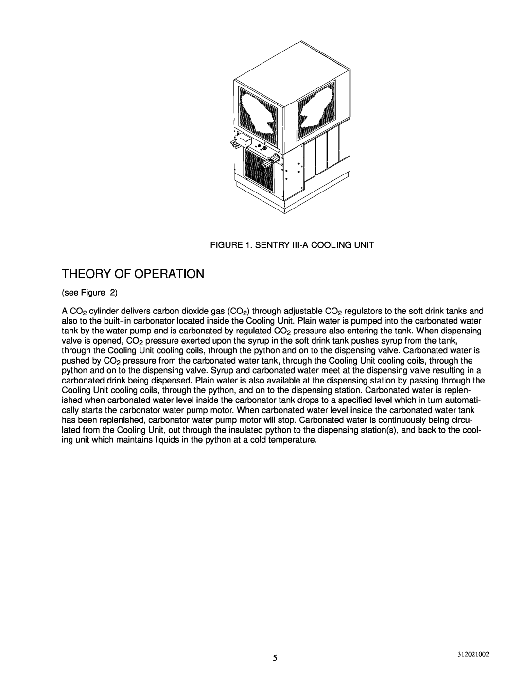 Cornelius R-134A manual Theory Of Operation, Sentry Iii-A Cooling Unit 