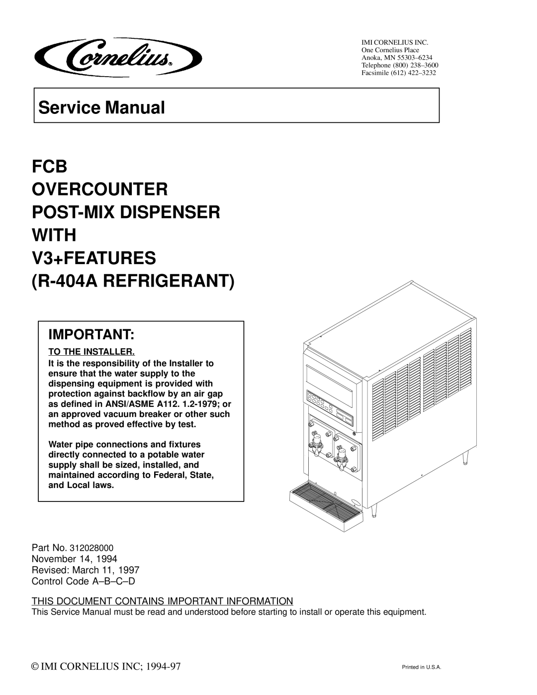 Cornelius R-404A REFRIGERANT service manual To the Installer 