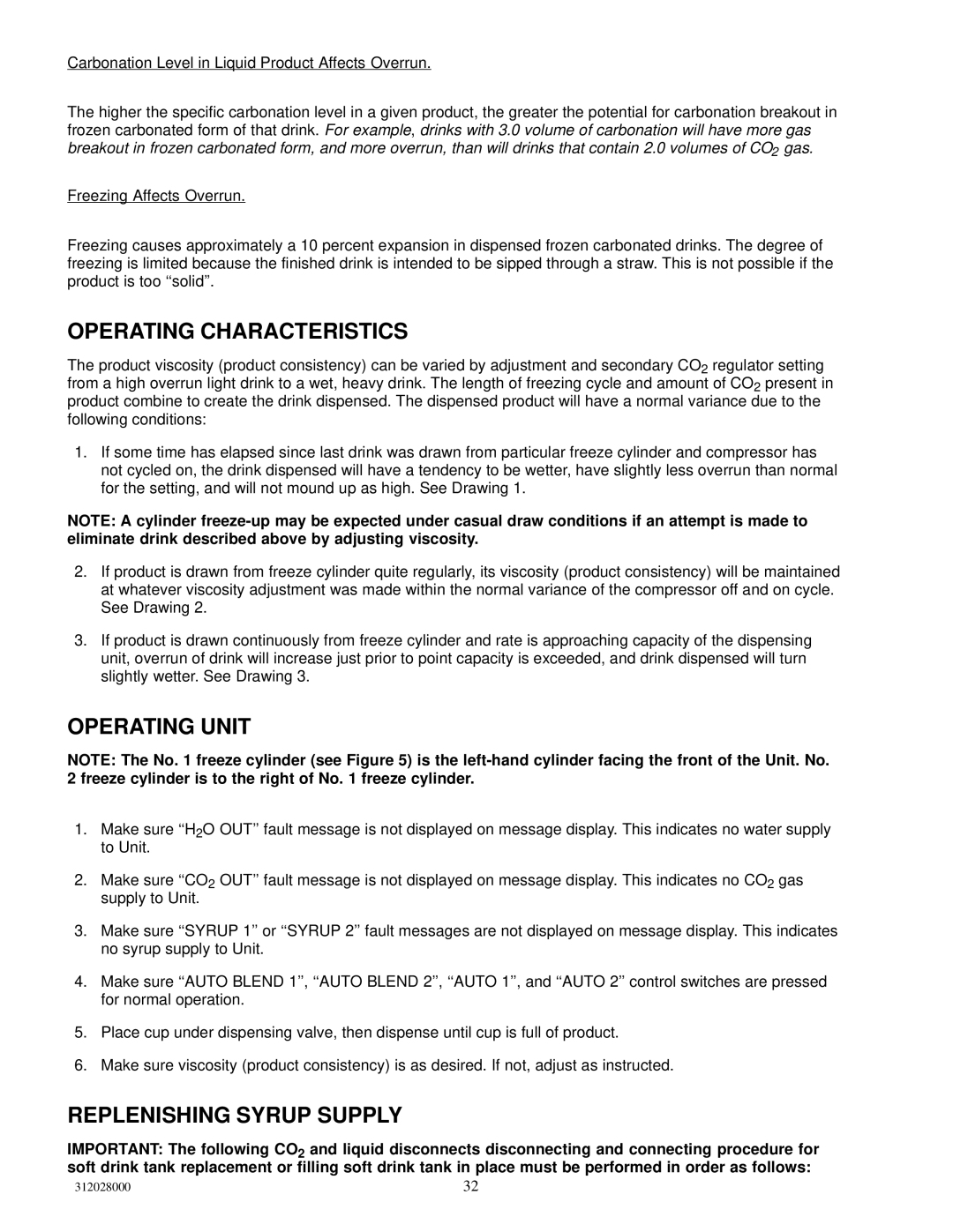 Cornelius R-404A REFRIGERANT service manual Operating Characteristics, Operating Unit, Replenishing Syrup Supply 