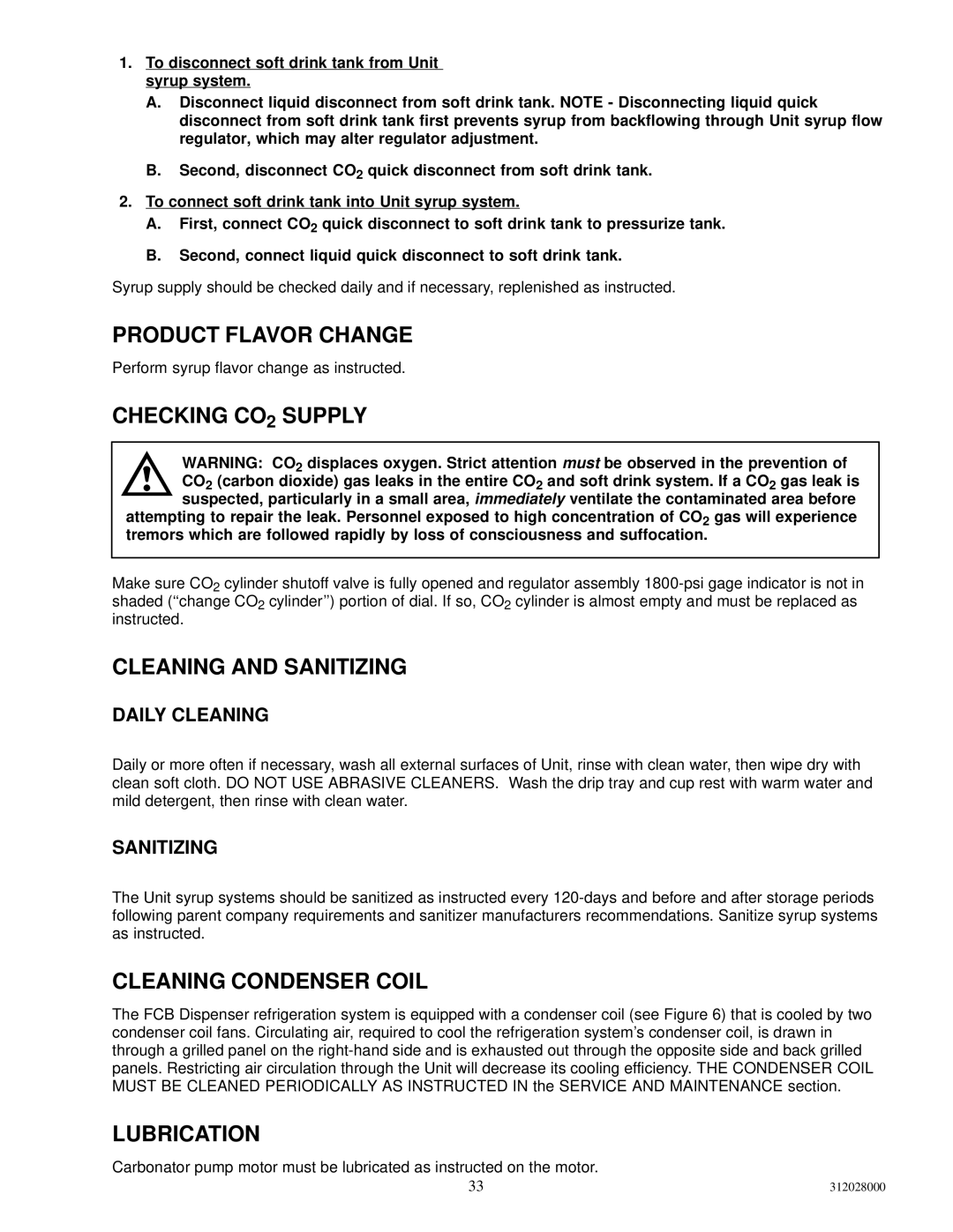 Cornelius R-404A REFRIGERANT Product Flavor Change, Checking CO2 Supply, Cleaning and Sanitizing, Cleaning Condenser Coil 