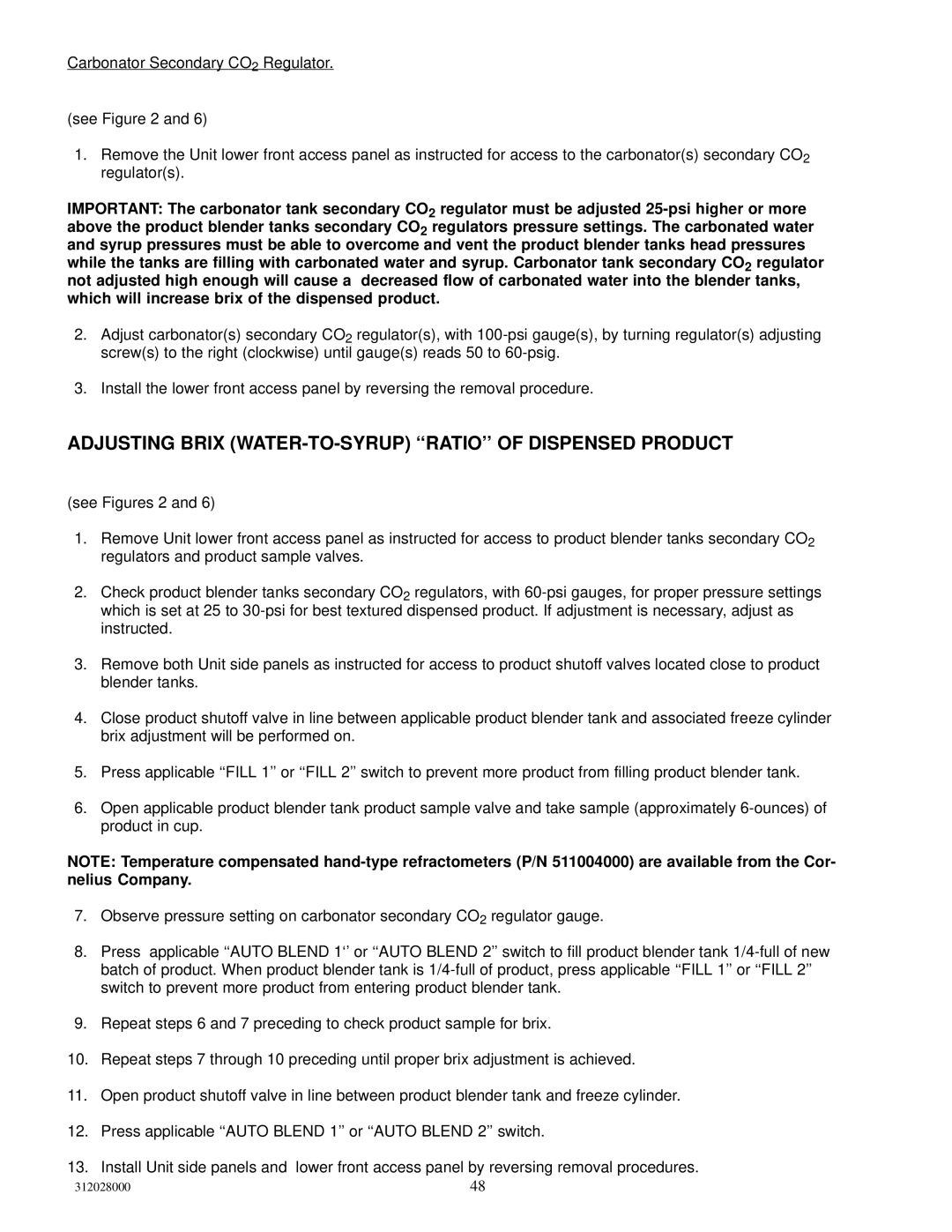 Cornelius R-404A REFRIGERANT service manual Adjusting Brix WATER-TO-SYRUP ‘‘RATIO’’ of Dispensed Product 