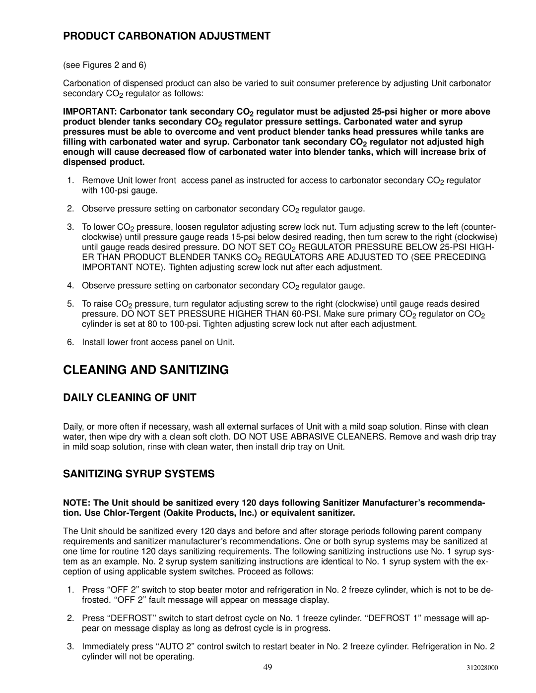 Cornelius R-404A REFRIGERANT Product Carbonation Adjustment, Daily Cleaning of Unit, Sanitizing Syrup Systems 