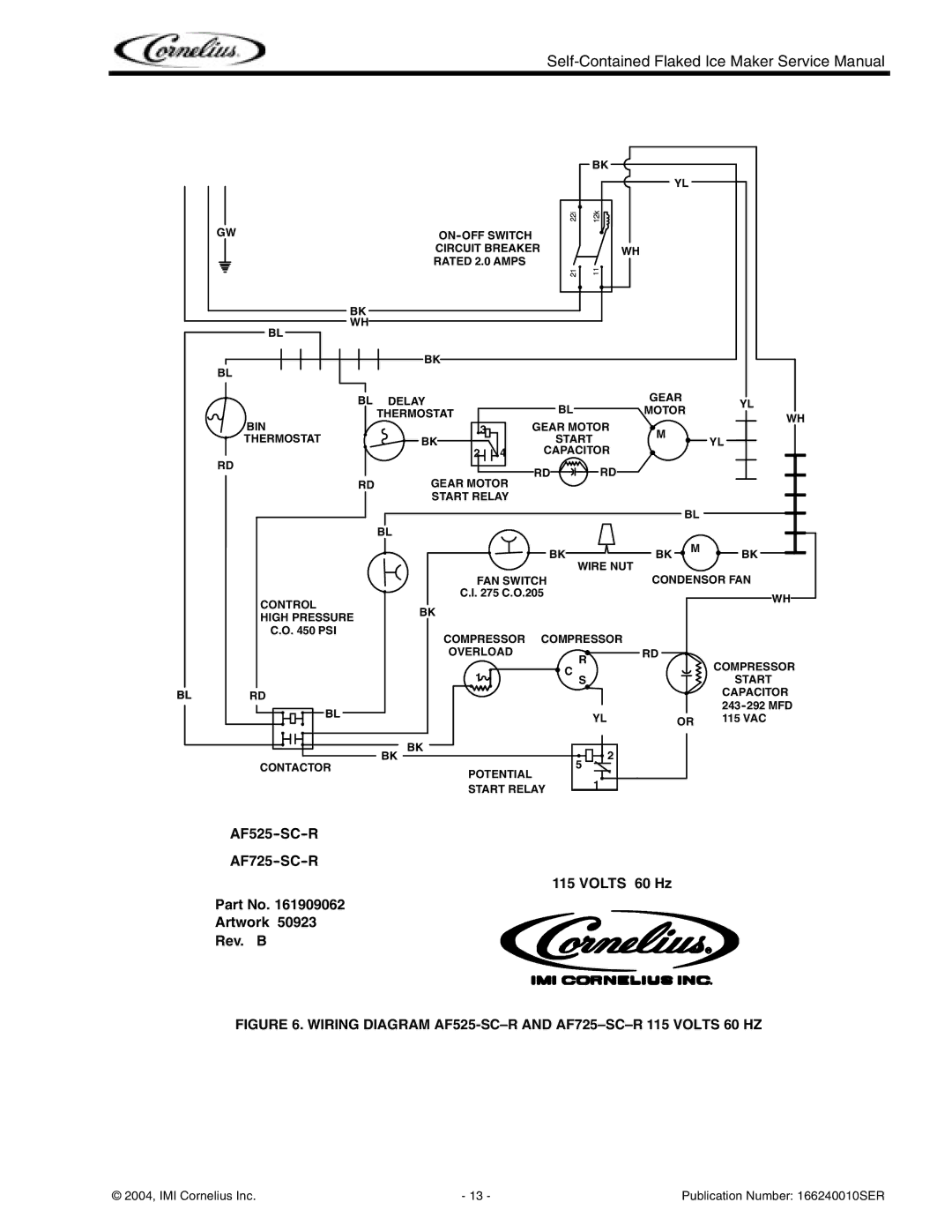 Cornelius Series 725, Series 525, Series 200 service manual Wiring Diagram AF525-SC-R and AF725-SC-R 115 Volts 60 HZ 