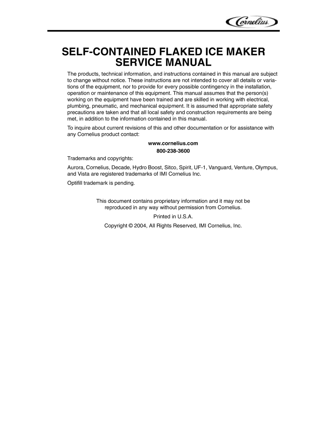 Cornelius Series 725, Series 525, Series 200 service manual SELF-CONTAINED Flaked ICE Maker 