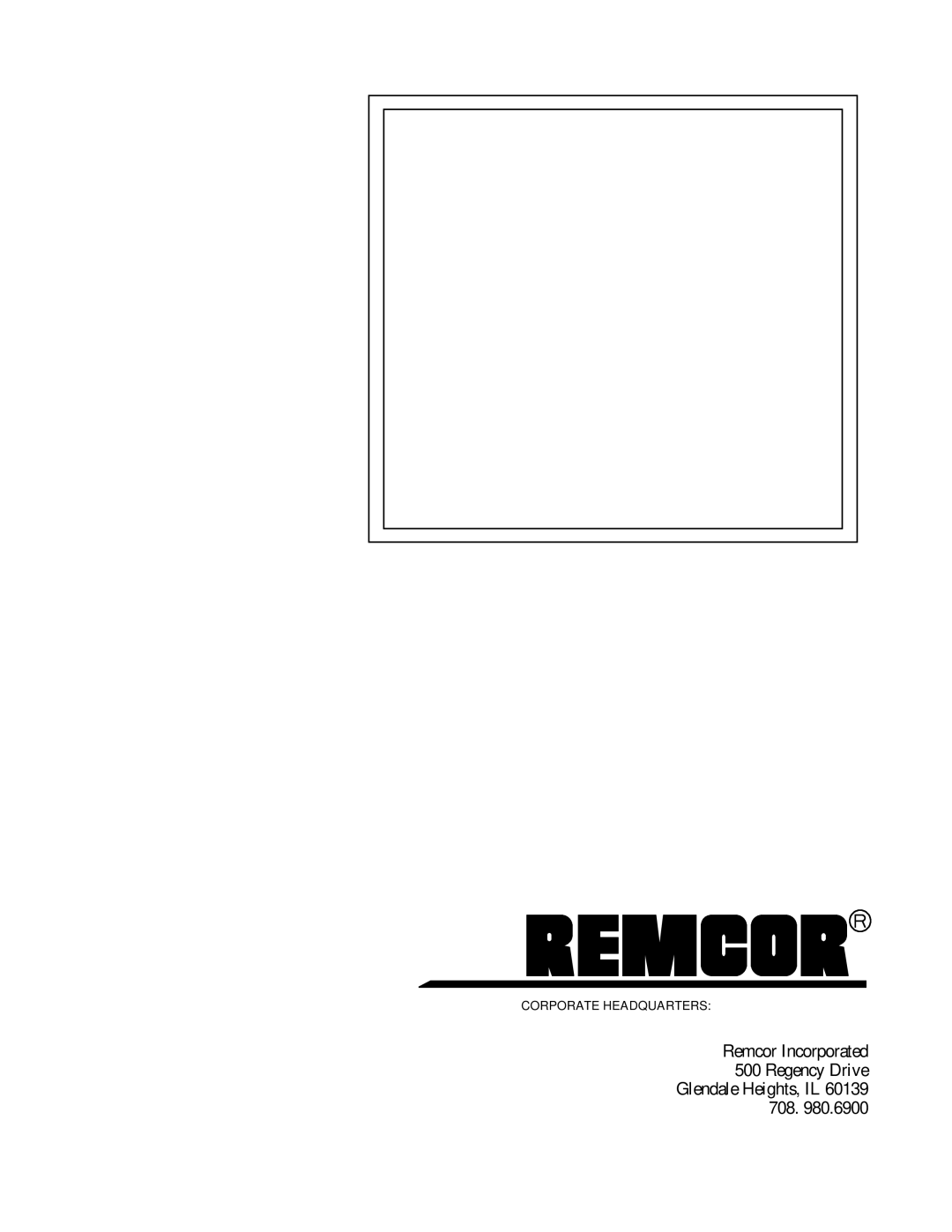 Cornelius SID851A/250S-BC, SID851W/250S-BC manual Remcor Incorporated Regency Drive Glendale Heights, IL 708 