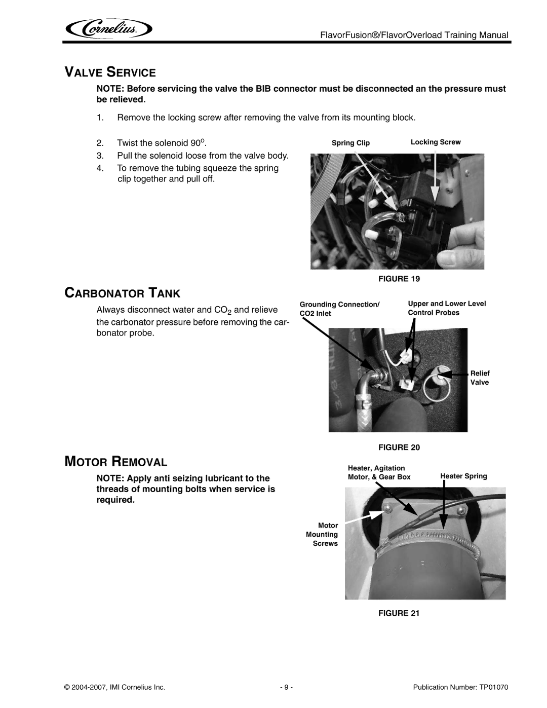 Cornelius TP01070 manual Valve Service, Carbonator Tank, Motor Removal 