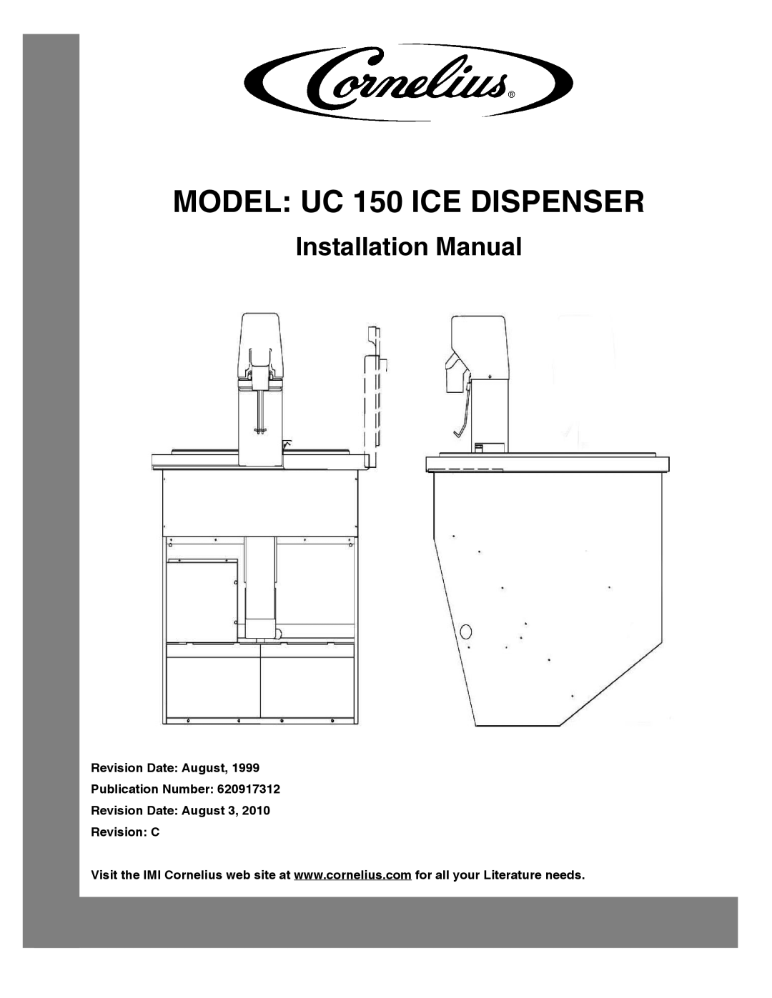 Cornelius installation manual Model UC 150 ICE Dispenser 