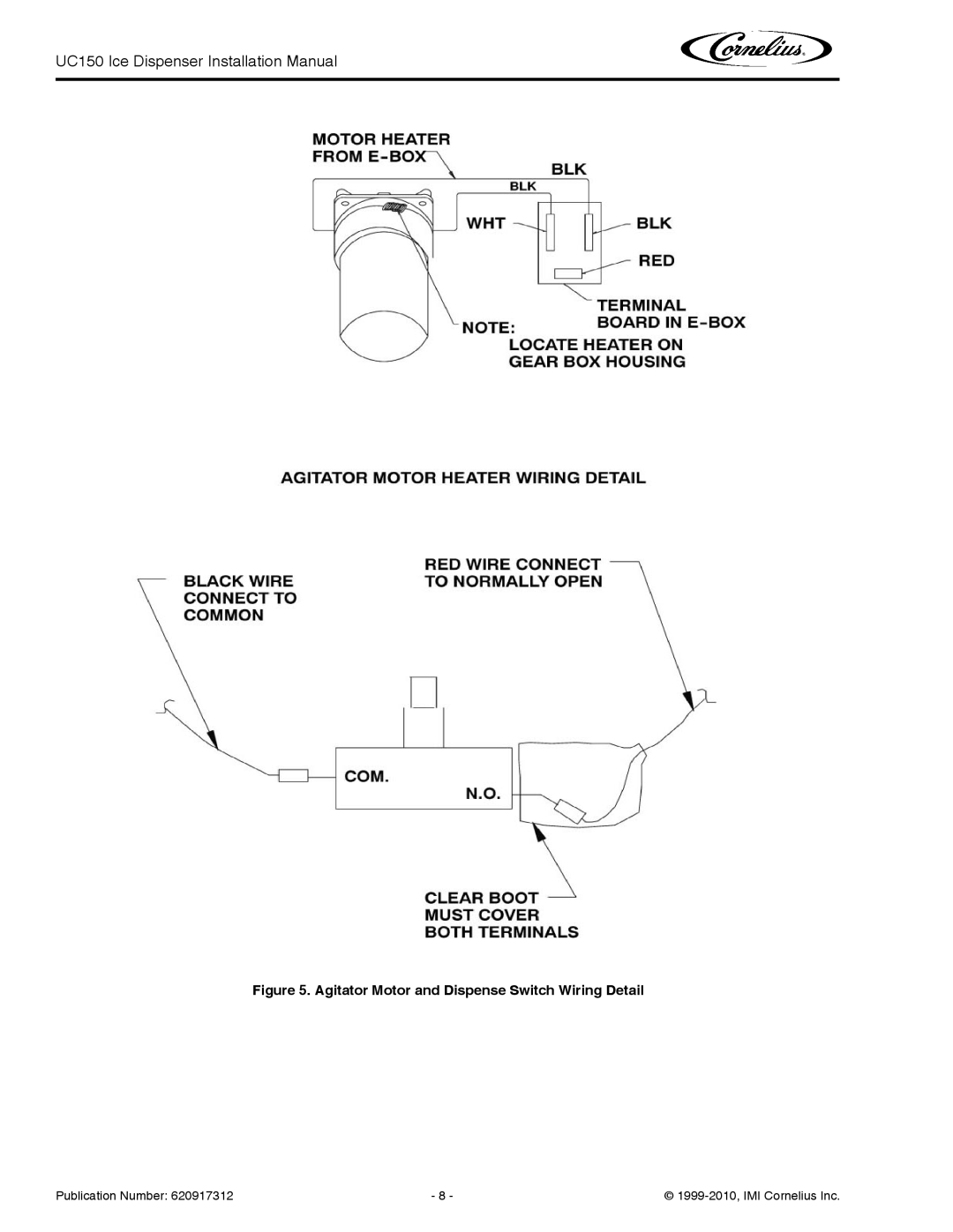 Cornelius UC 150 installation manual Agitator Motor and Dispense Switch Wiring Detail 