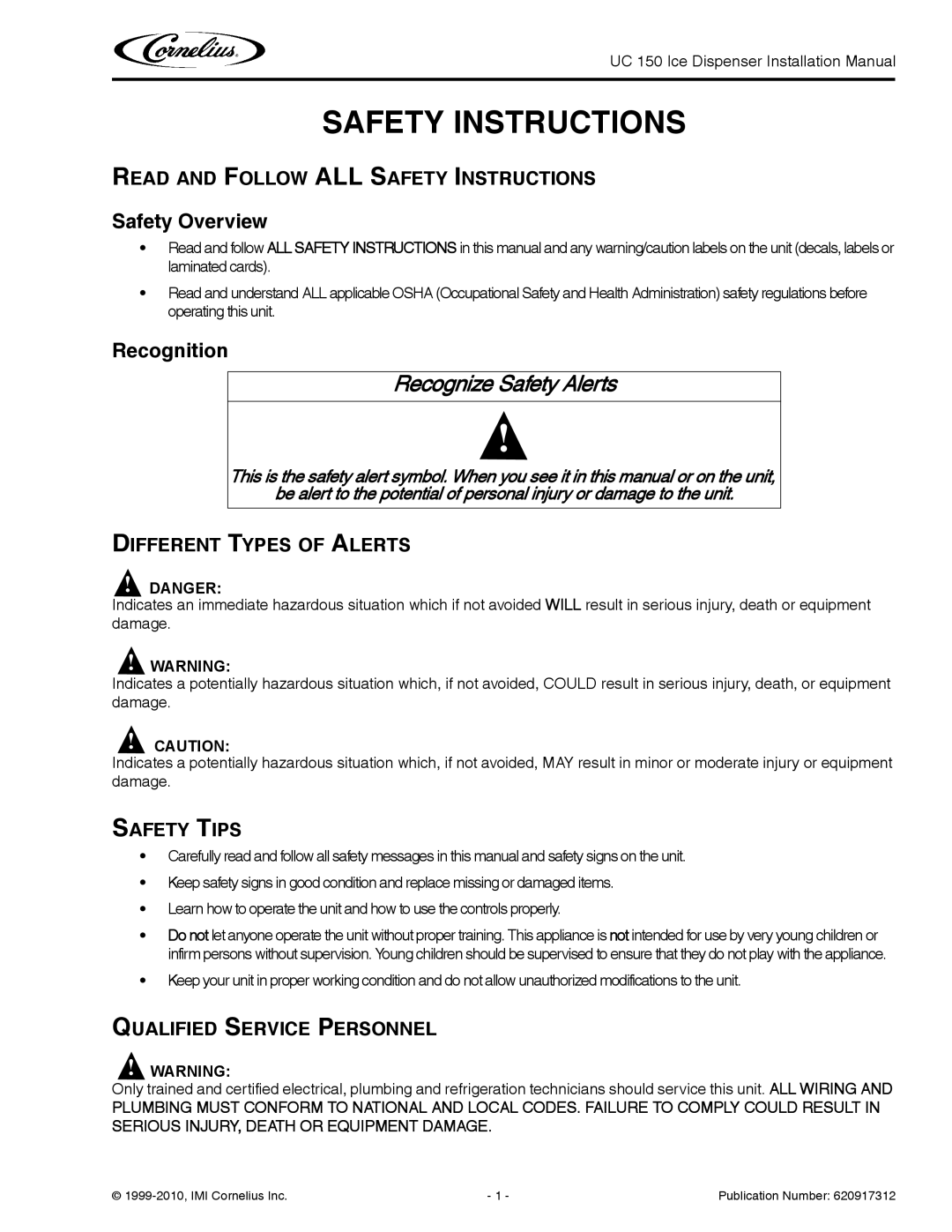 Cornelius UC 150 installation manual Read and Follow ALL Safety Instructions, Different Types of Alerts, Safety Tips 