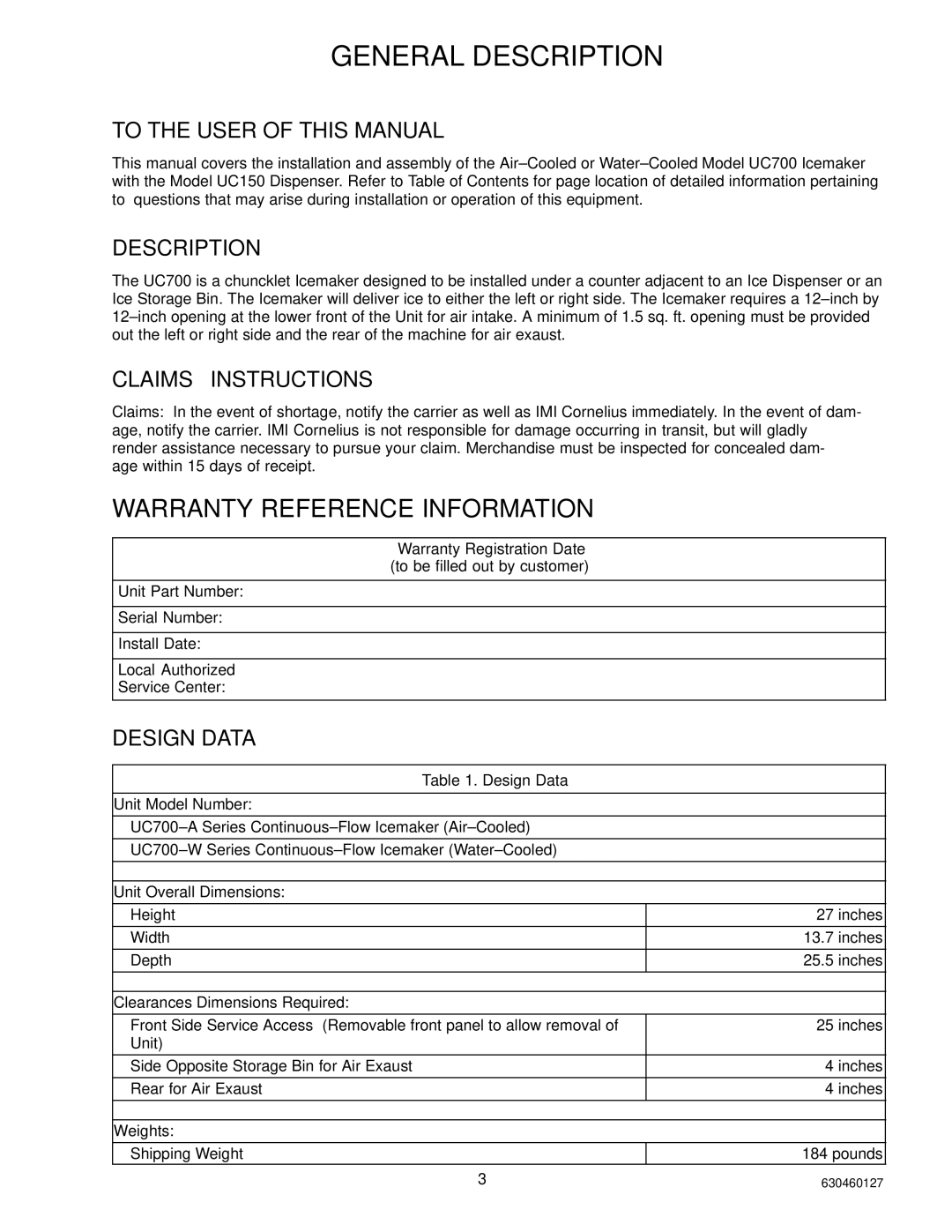 Cornelius UC 700 Series manual General Description, To the User of this Manual, Claims Instructions, Design Data 