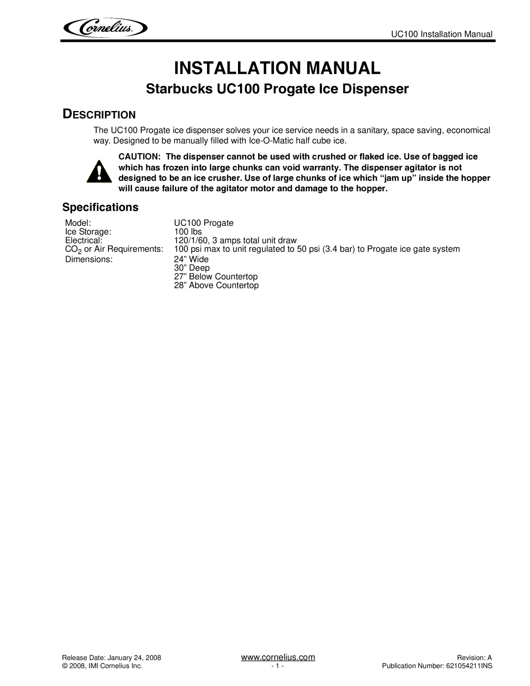 Cornelius UC100 installation manual Specifications, Description 