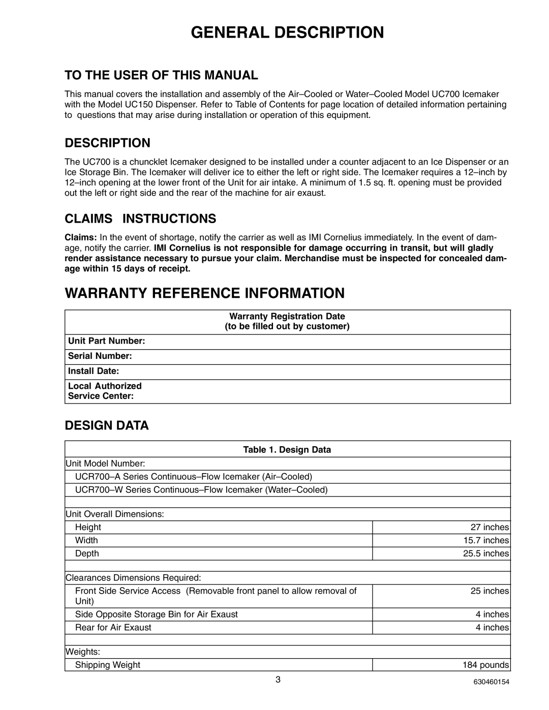 Cornelius UCR 700 Series service manual General Description, To the User of this Manual, Claims Instructions, Design Data 