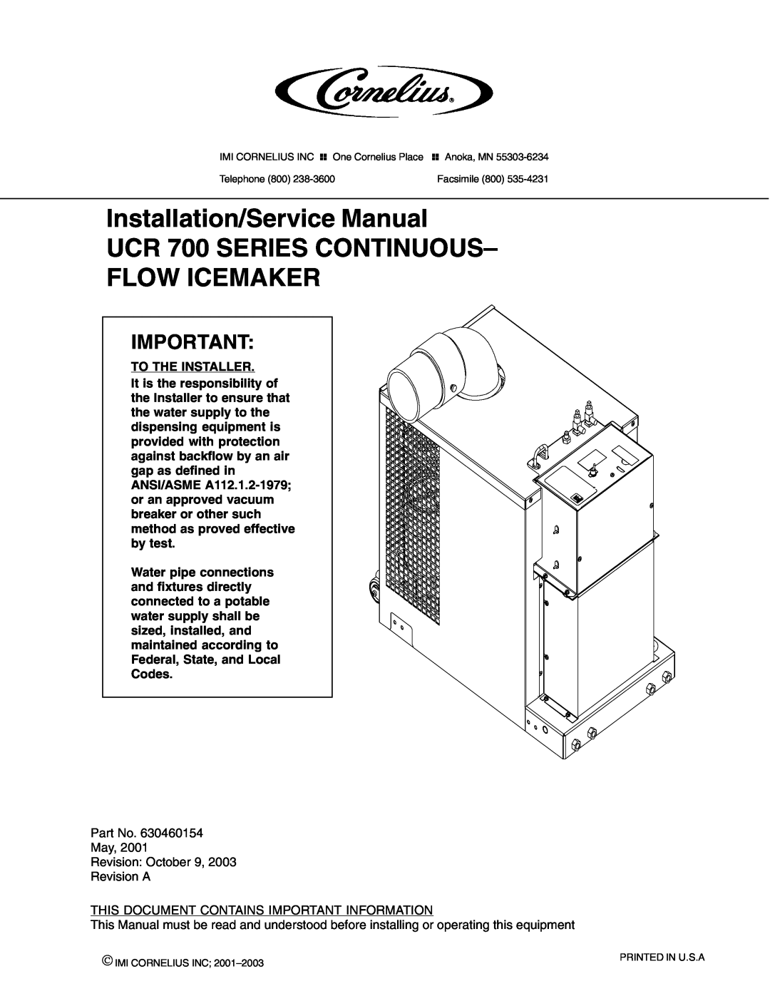 Cornelius UCR 700 Series service manual To The Installer 