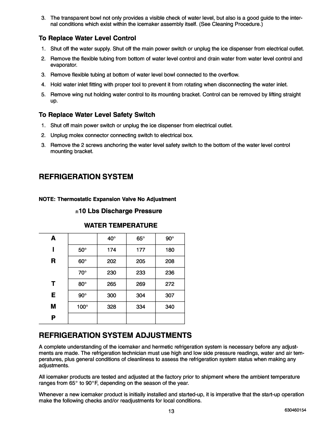 Cornelius UCR 700 Series service manual Refrigeration System Adjustments, To Replace Water Level Control 