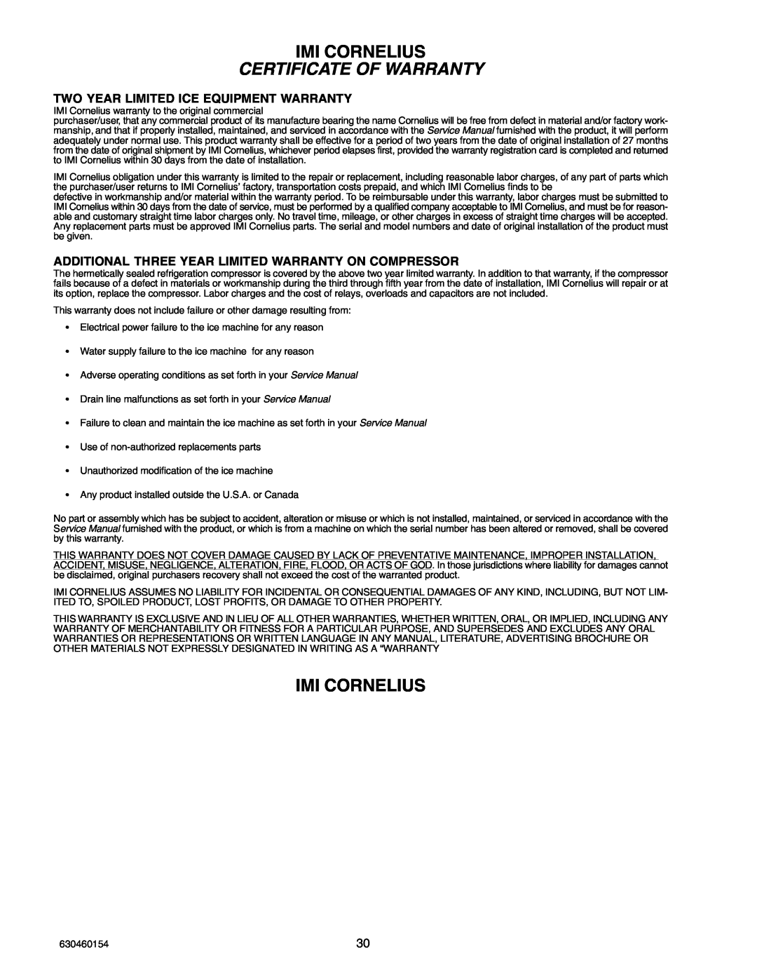 Cornelius UCR 700 Series service manual Imi Cornelius, Two Year Limited Ice Equipment Warranty, Certificate Of Warranty 