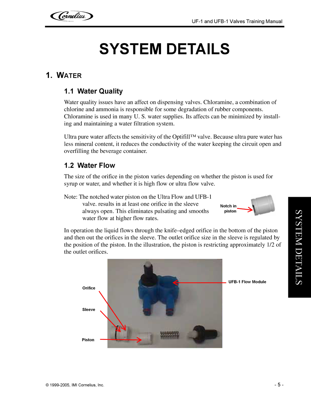 Cornelius UF-1, UFB-1 manual System Details, Water Quality, Water Flow 